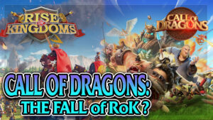 rise of kingdoms vs call of dragons